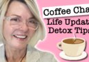 Coffee Chat – Life Updates + Detox Tips + Mini Ulta Haul